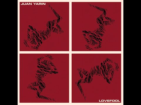 Juan Yarin - Lovefool (Guy Gerber Remix)