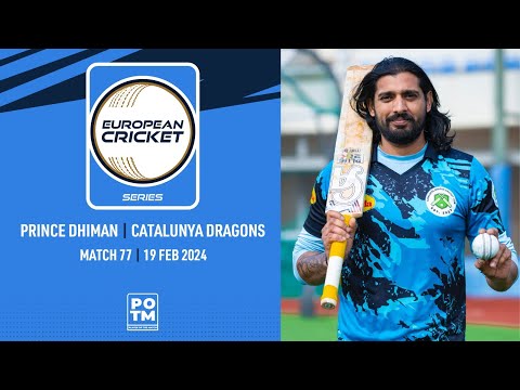 POTM: P.Dhiman - CRD vs CDG | Highlights | ECS Spain, 2024 | 19 Feb 2024 | ECS24.124