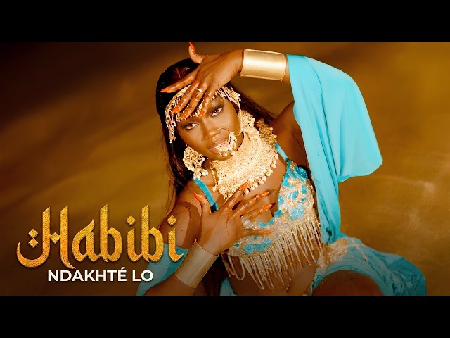 NDAKHTE LO – HABIBI (Cip Officiel)