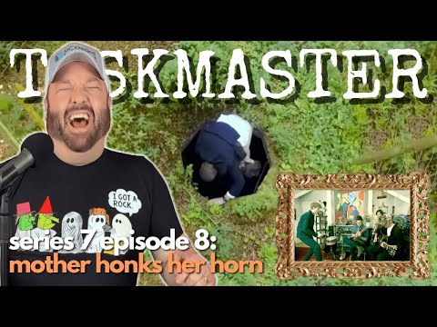 "That's the water feature closed, kids." American Reacts to TASKMASTER 7x8: 'Mother Honks Her Horn'