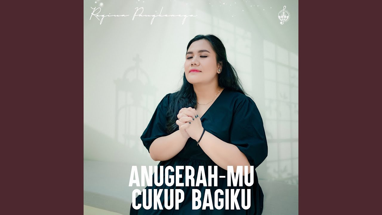 AnugerahMu Cukup Bagiku