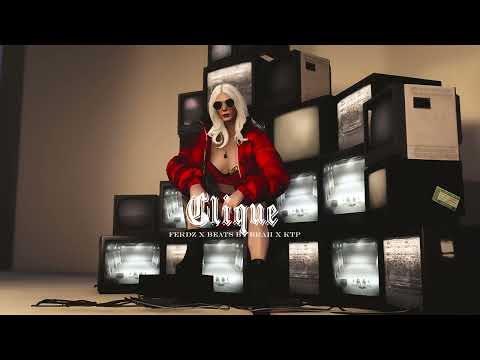 FERDZ X KURthePYO X BEATS BY BRAH - "CLIQUE" (DEV MONDRAGON OST)