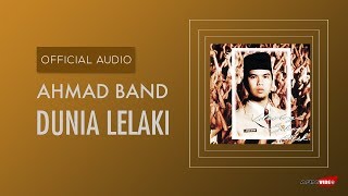 Download lagu Ahmad Band - Dunia Lelaki |  Audio mp3