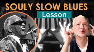 How To Play Soulful Slow Blues (like Ray Charles)
