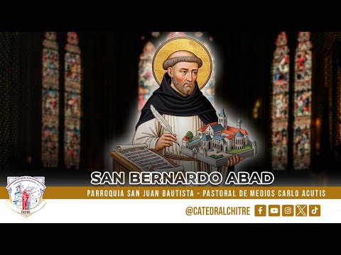 SANTA MISA DIARIA || 7:00 A.M. - MIÉRCOLES 20: SAN BERNARDO DE CLARAVAL. M.O.