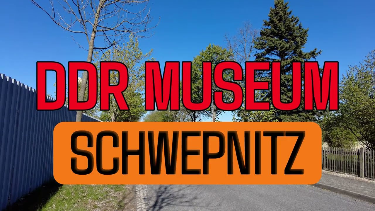 DDR MUSEUM SCHWEPNITZ - TEIL 1 - 1.5.2026