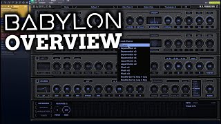 Video thumbnail for Babylon Synthesizer - Overview & Complete Guide by W. A. Production