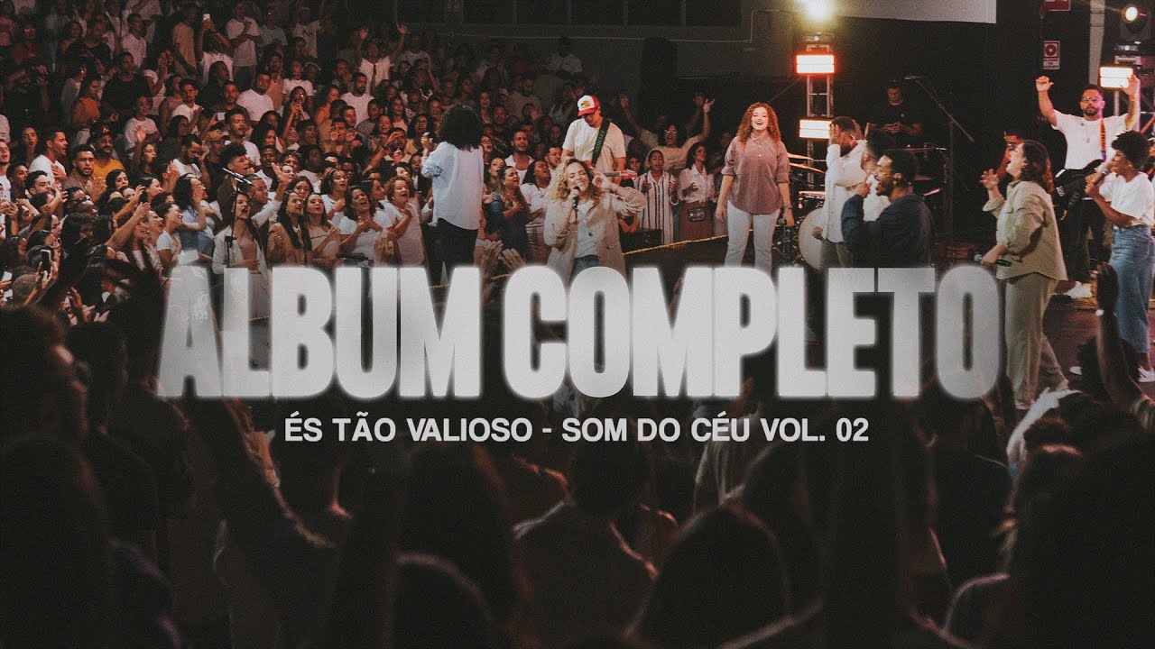 És Tão Valioso | Som do Céu Vol. 2 (Álbum Completo) | SOM DO CÉU, Gabi Sampaio