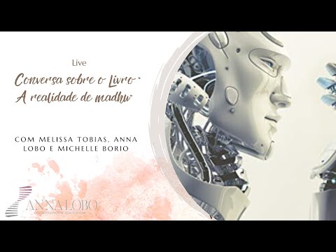 LIVE INCRÍVEL SOBRE O LIVRO //A REALIDADE DE MADHU// COM MELISSA TOBIAS, ANNA LOBO E MICHELLI BORIO