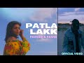 Patla Lakk Official Video Pavvan Feat Pasha RokitBeats Latest Song 2018