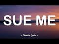 Sue Me - Sabrina Carpenter (Lyrics) 🎶