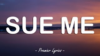 Sue Me - Sabrina Carpenter (Lyrics) 🎶