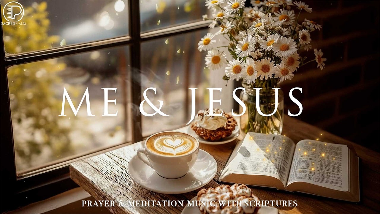 Deep Soaking Worship Instrumental | Peaceful Christian Music for Prayer & Scripture Meditation