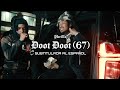 Doot Doot 67 Skrilla Sub Español