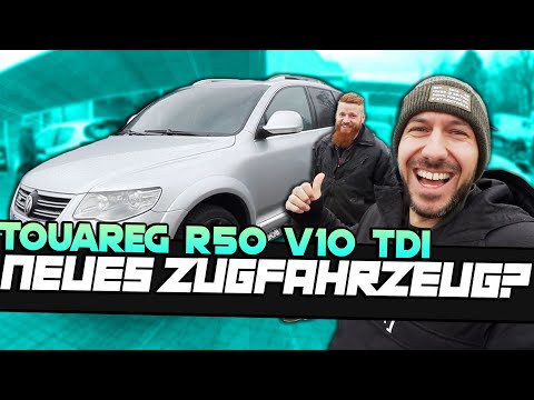 HOWDEEP // VW TOUAREG R50 V10 TDI - NEW TOW VEHICLE?