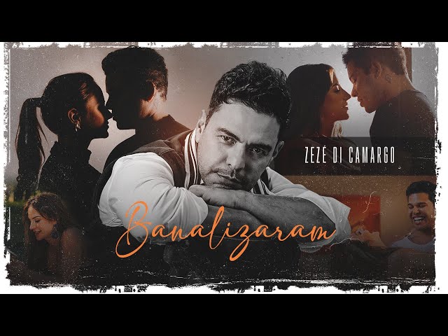 Download Zezé Di Camargo – Banalizaram