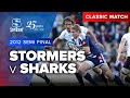 Vodacom Super Rugby Classic Match 2012 Semi Final DHL Stormers V Cell C Sharks