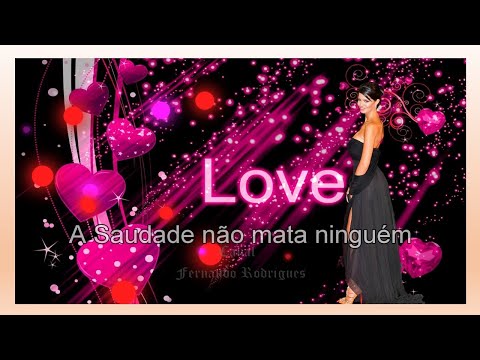 A Saudade não mata ninguém💗💗