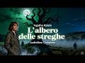 Agatha Raisin L Albero Delle Streghe M C Beaton Audiolibro Completo Mistero Inquietante