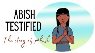Abish Testified - Come Follow Me Alma 17-22- Jennifer Hilton, Kristin B. Hodson, & Monica Scott