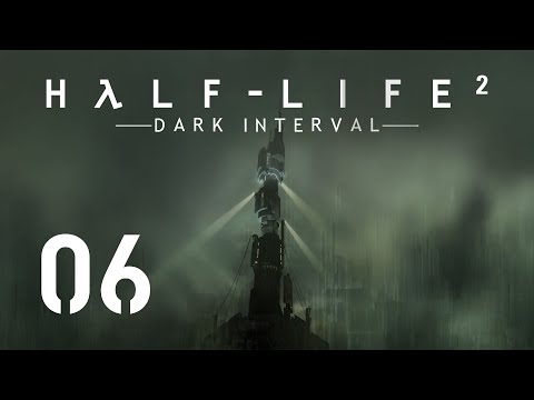 Dark Interval 2 #06 - Down the Drain (Half Life 2 German Deutsch)