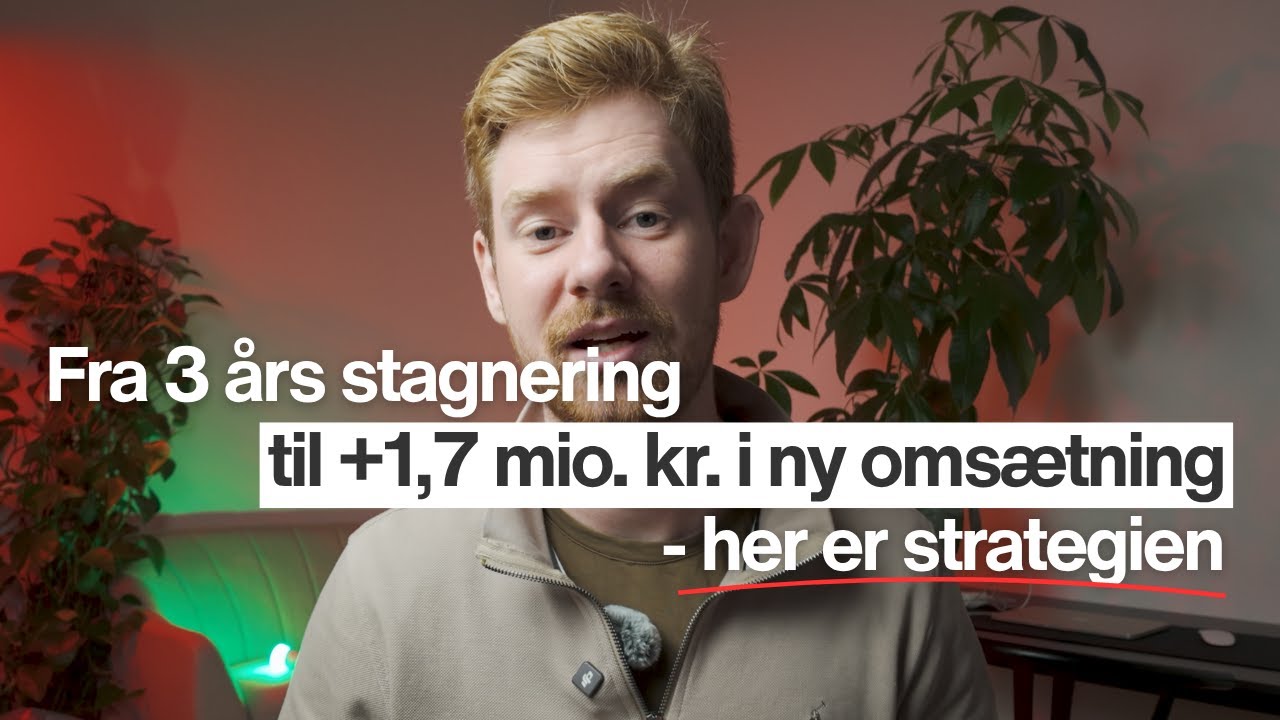 Fra 3 års stagnering til +1,7 mio. kr. i ny omsætning - her er strategien