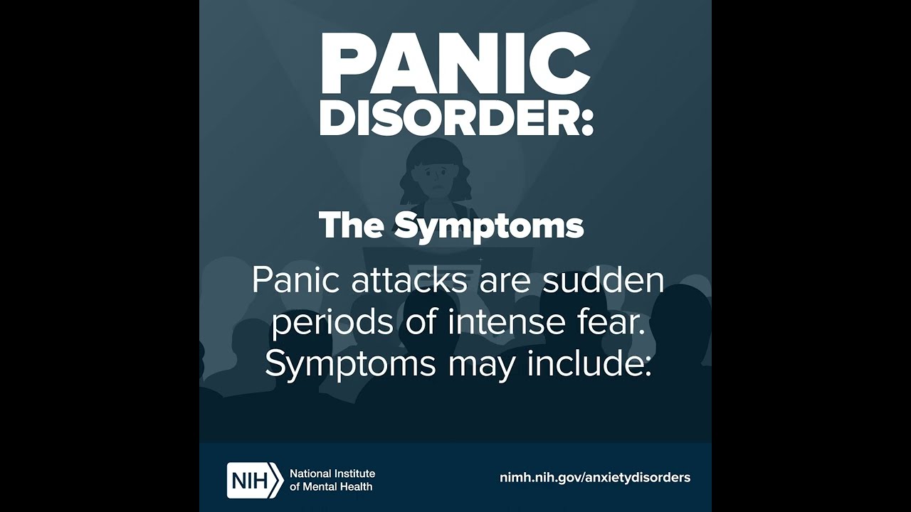 Panic Disorder: The Symptoms