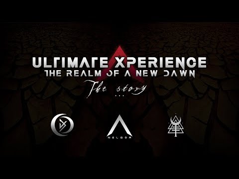 Ultimate Xperience - The Realm Of A New Dawn - The Story