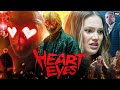 Heart Eyes 2025 Full Movie In English  HD Sci Fi Horror Rom Com