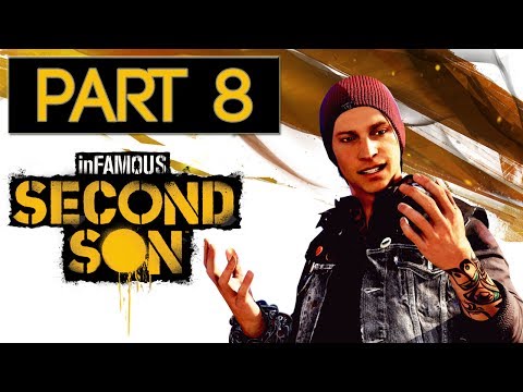 inFAMOUS Second Son Evil Gameplay Walkthrough - Part 8 - inFAMOUS PS4 GAMEPLAY