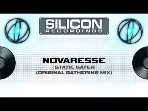 Novaresse - Static Gater (Orignal Gathering Mix)  (SR 9904-5)