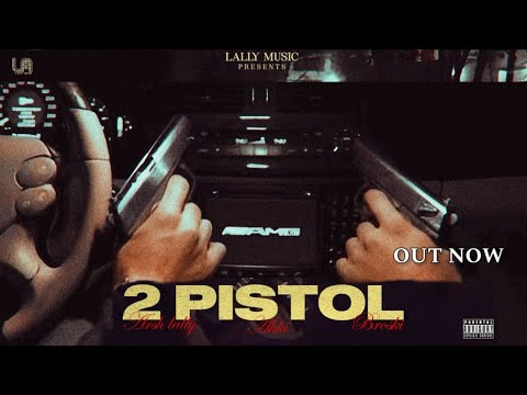 2 Pistol (Visuals) Arsh Lally ft. Akki | Broski | New Punjabi Song 2024