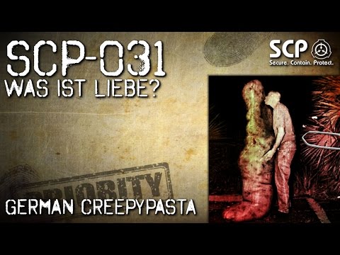 SCP-031: What Is Love? (Horror, Horror, Audiobook) GERMAN