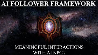 Skyrim AI Follower Framework Overview