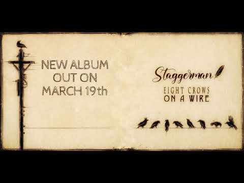 Staggerman - Eight crows on a wire | new album promo