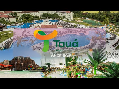 Conheça o incrível Tauá Resort em Atibaia/SP