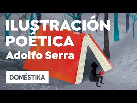 Pierde el miedo a dibujar - Ilustración poética con Adolfo Serra - Domestika