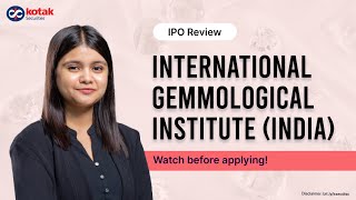 International Gemmological Institute (India) IPO Review | Issue details | Key Highlights