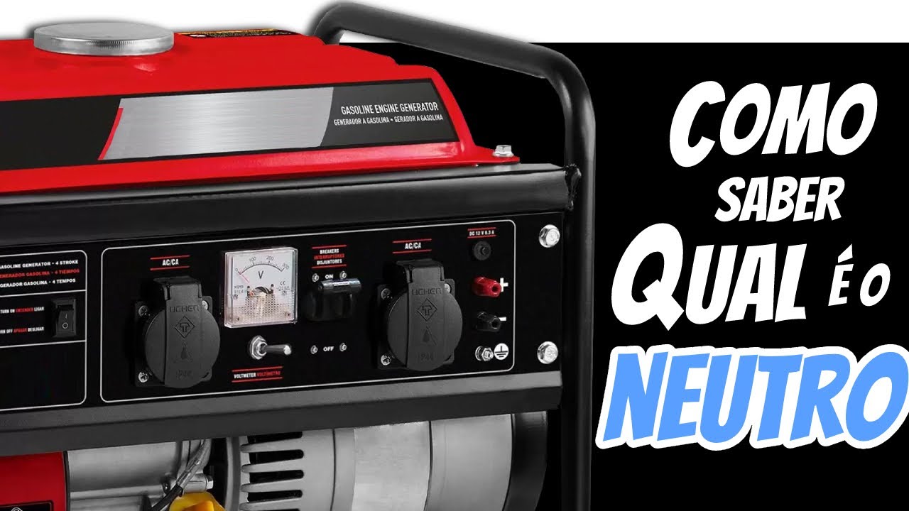 Como saber qual é a FASE e qual é o NEUTRO de um gerador monofásico