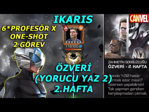 ZAHMETİN SONSUZLUĞU ÖZVERİ 2.HAFTA İKARİS | 6*PROFESÖR X ONE-SHOT, MUTANT VE KONTROL GÖREVİ - MCOC