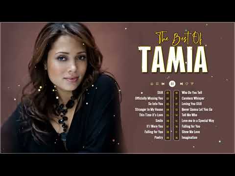 22. The Best Of Tamia 2023 - Tamia Best Songs - Tamia Greatest Hits Full Album 2023