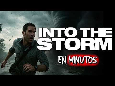 INTO THE STORM: Tornados Gigantes Arrasan Todo | RESUMEN COMPLETO
