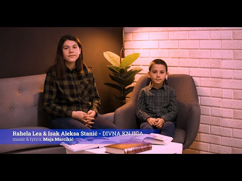 Rahela Lea & Isak Aleksa Stanić  - DIVNA KNJIGA