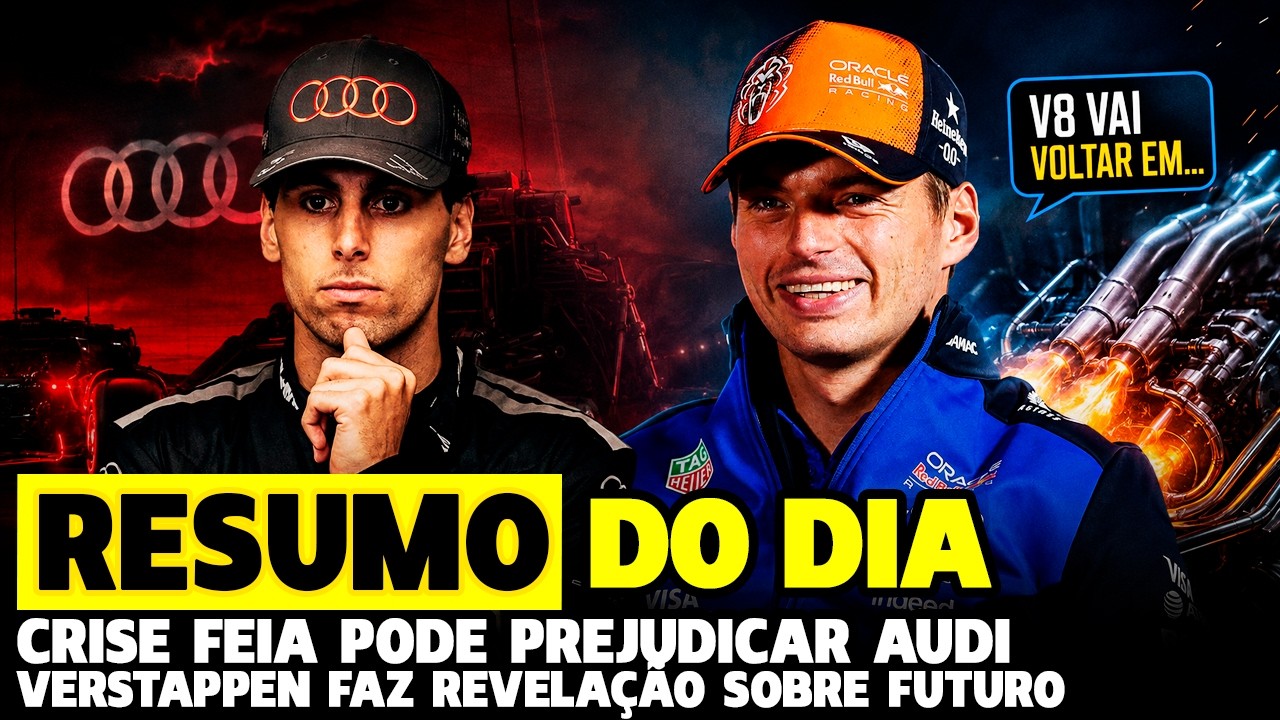 🚨CRISE FEIA PODE PREJUDICAR AUDI, VERSTAPPEN FAZ REVELAÇÃO SOBRE V8 E FERRARI COM ADUO | FÓRMULA 1