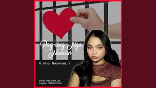 Pag-ibig Nga Naman (feat. Ronnie Lee)