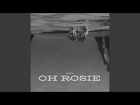 Oh Rosie