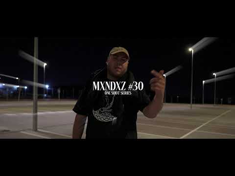 #30. MXNDXZ - ONE SHOT SERIES