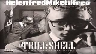 Lil Trill Shell Ft  Lil Phat   By Any Means Necessary  By Any Means Necessary