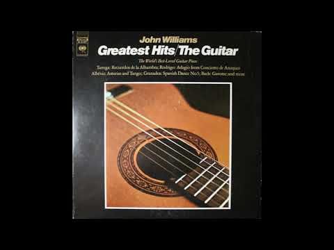 John Williams - Greatest Hits / The Guitar (1972) Part 1 (Full Album)