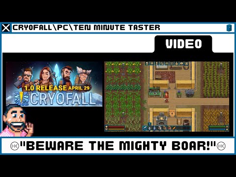 🐗 Cryofall | 29.04.21 | 1.0 Release| PC | Ten Minute Taster | "Beware The MIGHTY Boar!" 🐗